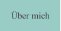 Über mich